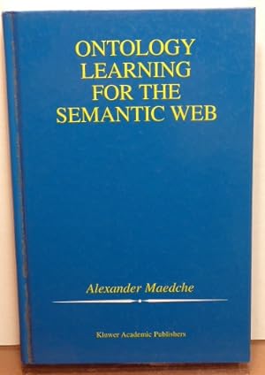Seller image for Ontology Learning for the Semantic Web for sale by RON RAMSWICK BOOKS, IOBA