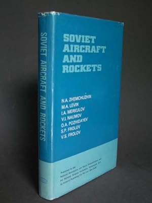 Soviet Aircraft and Rockets