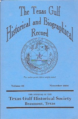 The Texas Gulf Historical and Biographical Record