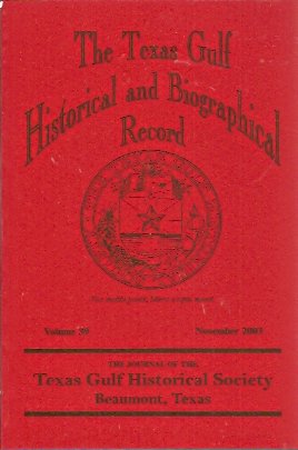 The Texas Gulf Historical and Biographical Record