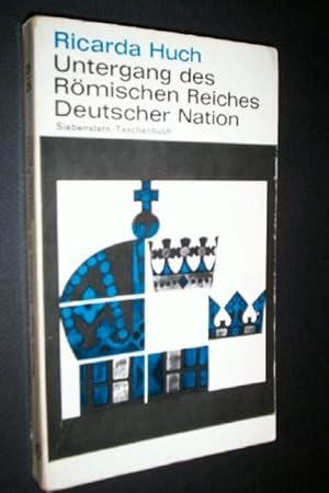 Untergang des Römisches Reich Deutscher Nation