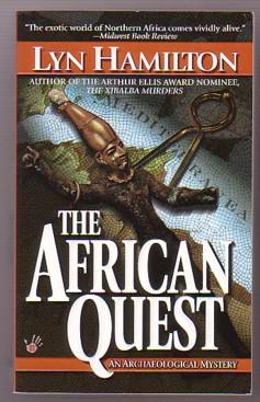 Immagine del venditore per The African Quest (Lara McClintoch Archaeological Mystery #5) venduto da Ray Dertz