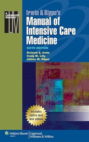 Seller image for Irwin & Rippe's Manual of Intensive Care Medicine for sale by AHA-BUCH GmbH