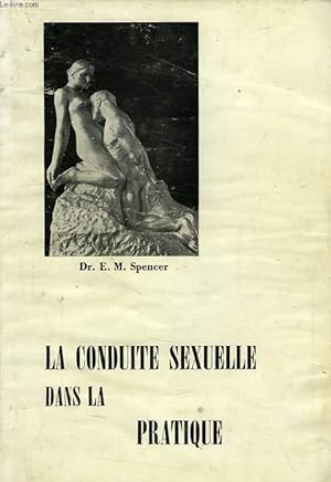 Seller image for LA CONDUITE SEXUELLE DANS LA PRATIQUE for sale by Le-Livre