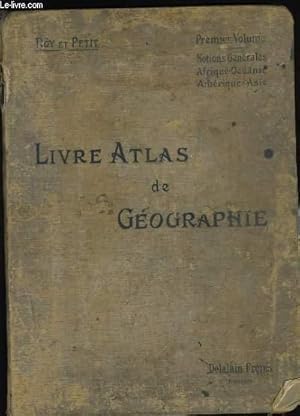 Seller image for LIVRE - ATLAS DE GEOGRAPHIE. PREMIER VOLUME. for sale by Le-Livre