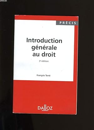 Bild des Verkufers fr INTRODUCTION GENERALE AU DROIT. zum Verkauf von Le-Livre