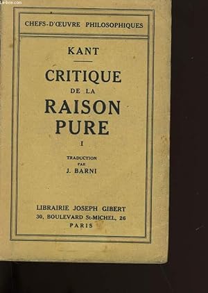 Seller image for CRITIQUE DE LA RAISON PURE. TOME 1. for sale by Le-Livre