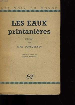 Seller image for LES EAUX PRINTANIERES. for sale by Le-Livre