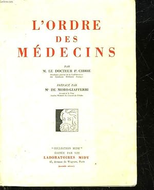 Seller image for L'ORDRE DES MEDECINS for sale by Le-Livre