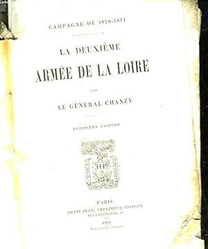 Imagen del vendedor de LA DEUXIEME ARMEE DE LA LOIRE a la venta por Le-Livre