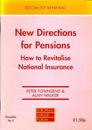 Image du vendeur pour New Directions For Pensions : How To Revitalise National Insurance mis en vente par Godley Books