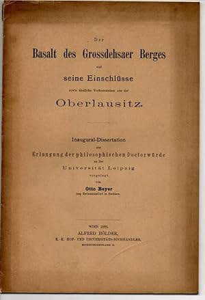 Bild des Verkufers fr Der Basalt des Grodehsaer Berges und seine Einschlsse sowie hnliche Vorkommnisse aus der Oberlausitz. Dissertation. Sonderdruck aus: Mineralogische und petrographische Mittheilungen Bd. 10. zum Verkauf von Wissenschaftliches Antiquariat Kln Dr. Sebastian Peters UG