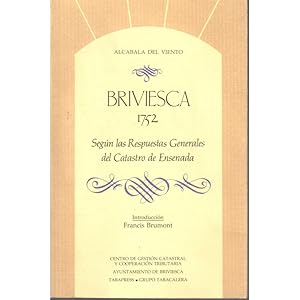 Imagen del vendedor de Briviesca 1756. Segn las Respuestas Generales del Catastro de Ensenada. Introduccin de Francis Brumont a la venta por Librera Salamb