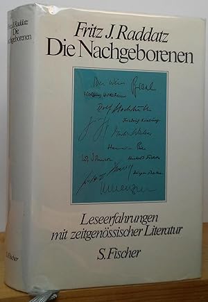 Immagine del venditore per Die Nachgeborenen: Leseerfahrungen mit zeitgenossischer Literatur venduto da Stephen Peterson, Bookseller