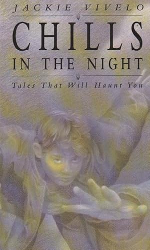 Seller image for CHILLS IN THE NIGHT Tales That Will Haunt You for sale by Nanny's Web
