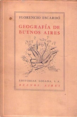Imagen del vendedor de GEOGRAFIA DE BUENOS AIRES a la venta por Buenos Aires Libros