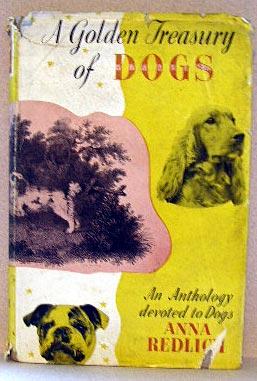 Imagen del vendedor de A GOLDEN TREASURY OF DOGS a la venta por B A Downie Dog Books