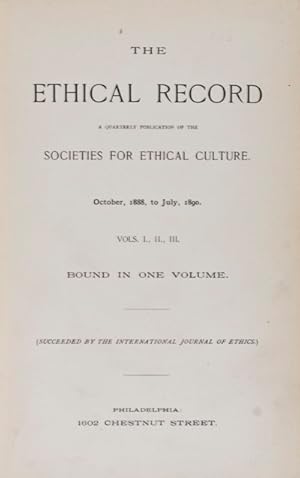 Seller image for The Ethical Record: A Quarterly Publication of the Societies for Ethical Culture (Succeeded by the International Journal of Ethics) for sale by ERIC CHAIM KLINE, BOOKSELLER (ABAA ILAB)