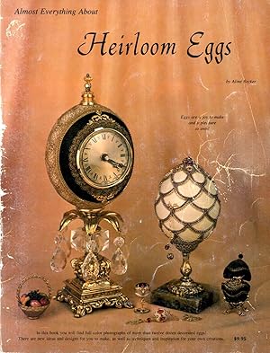 Bild des Verkufers fr Almost Everything About Heirloom Eggs zum Verkauf von Book Booth