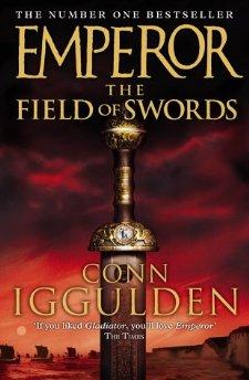 Imagen del vendedor de The Field of Swords (Emperor Series, Book 3) a la venta por Alpha 2 Omega Books BA