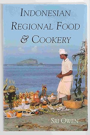 Seller image for Indonesian Regional Food and Cookery for sale by Riverwash Books (IOBA)