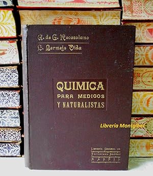 Seller image for QUIMICA PARA MEDICOS Y NATURALISTAS for sale by montgiber