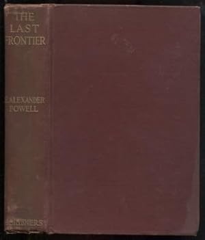 The Last Frontier: The White Man's War for Civilization in Africa