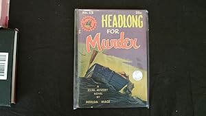 Seller image for Headlong For Murder for sale by W. R. Slater - Books