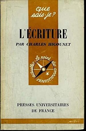 Seller image for L'criture. que sais-je ? for sale by JLG_livres anciens et modernes