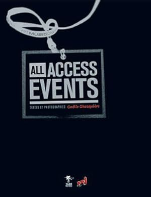 Image du vendeur pour All Events All Access mis en vente par JLG_livres anciens et modernes