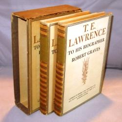 T.E. Lawrence to his Biographers Robert Graves & Liddell Hart. Two Volumes.