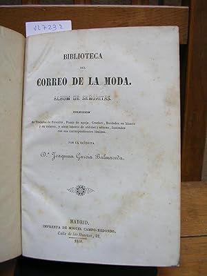 BIBLIOTECA DEL CORREO DE LA MODA. ALBUM DE SEÑORITAS. Colección de tratados de Frivolité, Punto d...