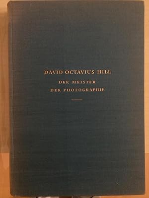 Bild des Verkufers fr DAVID OCTAVIUS HILL (1802-1870) - Der Meister der Photographie -mit 50 Bildtafeln zum Verkauf von ART...on paper - 20th Century Art Books