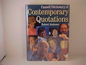 Seller image for Cassell Dictionary of Contemporary Quotations for sale by Gene The Book Peddler