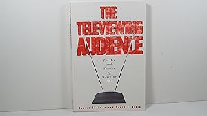 Imagen del vendedor de The Televiewing Audience: The Art & Science of Watching TV a la venta por Gene The Book Peddler