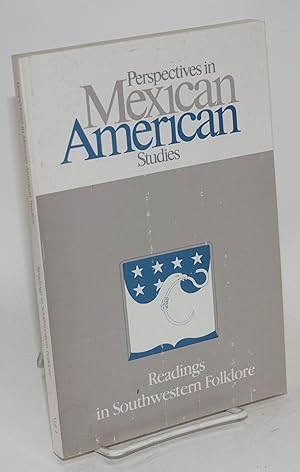 Seller image for Perspectives in Mexican American Studies; vol. 1, 1988; Readings in southwestern folklore for sale by Bolerium Books Inc.