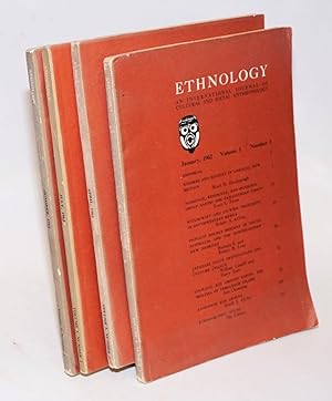 Ethnology: an international journal of cultural and social anthropology; volume I, numbers 1 - 4
