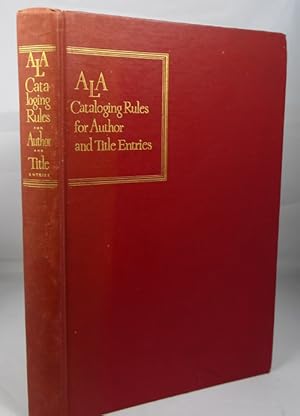 Imagen del vendedor de ALA Cataloging Rules for Author and Title Entries a la venta por Horsham Rare Books