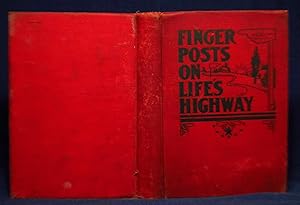 Seller image for Finger Posts on Life's Highway: Showing How to Succeed in Life for sale by you little dickens