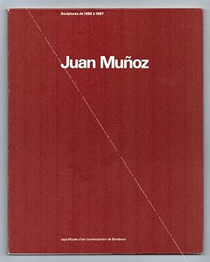 Juan MUNOZ. Sculptures de 1985 à 1987.
