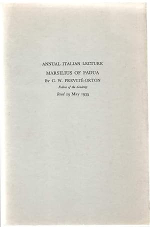 Seller image for Marsilius of Padua. Annual Italian Lecture, Read on 29 May, 1935. for sale by Lincbook