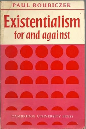 Imagen del vendedor de Existentialism: for and Against a la venta por Lincbook