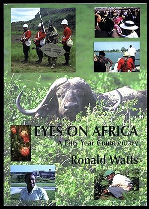 Imagen del vendedor de Eyes on Africa; A Fifty Year Commentary a la venta por Little Stour Books PBFA Member