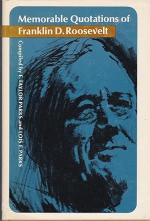 Seller image for Memorable Quotations Of Franklin D. Roosevelt for sale by Shamrock Books