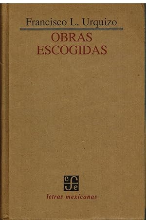 Imagen del vendedor de Obras Escogidas Letras Mexicanas, a la venta por Ocean Tango Books