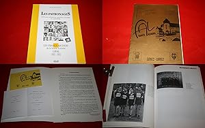 Seller image for Les Patronages - 100 Ans d Histoire Sportive, Sociale et Culturelle. LES FRANCS ARCHERS de la Bonne Lorraine LAVAL. 1892-1992. + Livre d'Or : 100 Ans de Sport et d'Amiti, 1892-1992. for sale by Bookinerie