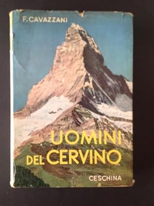 Imagen del vendedor de UOMINI DEL CERVINO a la venta por Il Mondo Nuovo