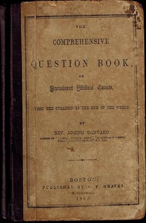 Seller image for The Comprehensive Question Book, on Prominent Biblical Events, From the Creation to the End of the World. for sale by UHR Books