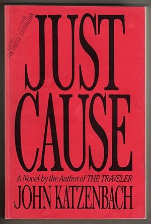 Imagen del vendedor de Just Cause [COLLECTIBLE UNCORRECTED PROOF] a la venta por Cameron-Wolfe Booksellers