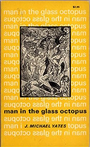 Seller image for MAN IN THE GLASS OCTOPUS for sale by Granny Artemis Antiquarian Books